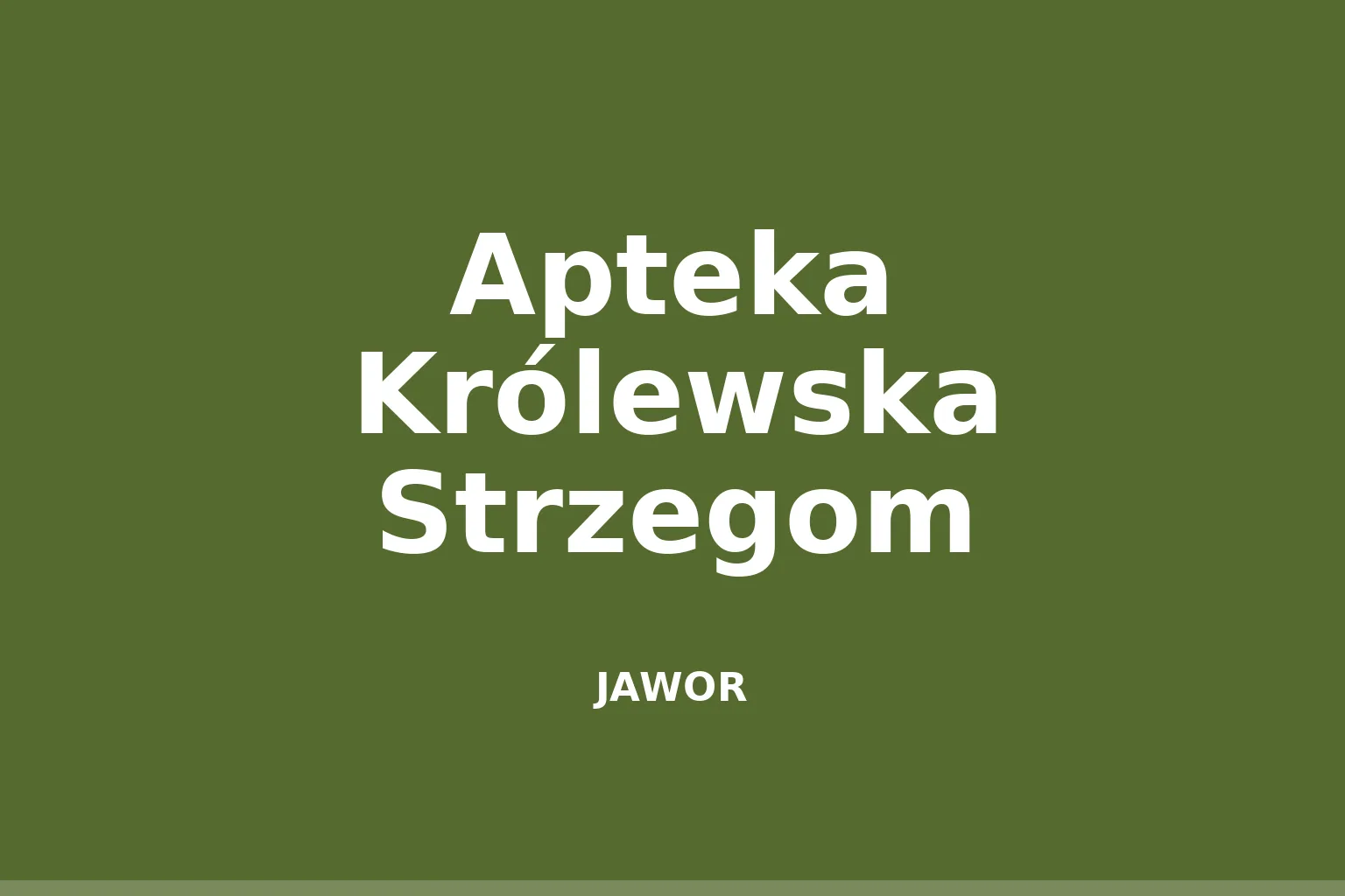 Apteka Królewska Strzegom