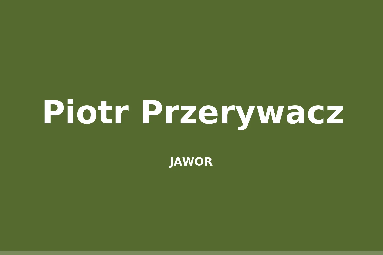 Piotr Przerywacz