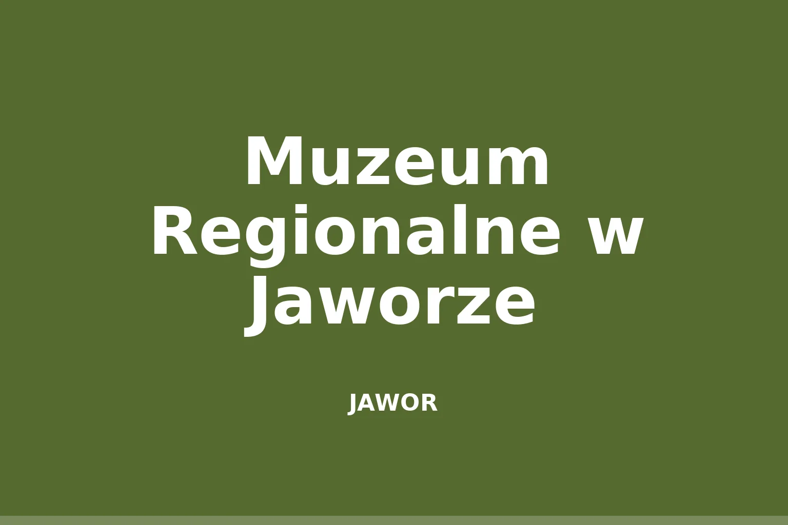 Muzeum Regionalne w Jaworze